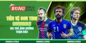 Tiền Vệ Con Thoi Bongdalu - Vai Trò Ảnh Hưởng Trận Đấu