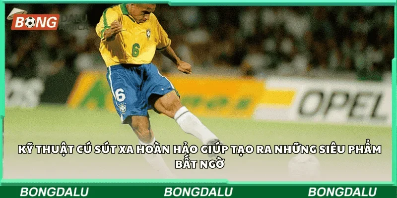 Kỹ thuật cú sút xa hoàn hảo giúp tạo ra những siêu phẩm bất ngờ
