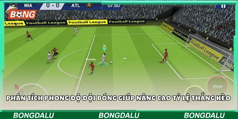 Phân tích phong độ đội bóng giúp nâng cao tỷ lệ thắng kèo